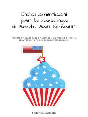 cover image of Dolci americani per la casalinga di Sesto San Giovanni